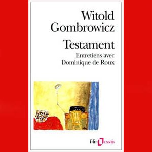 Gombrowicz Witold : Testament
