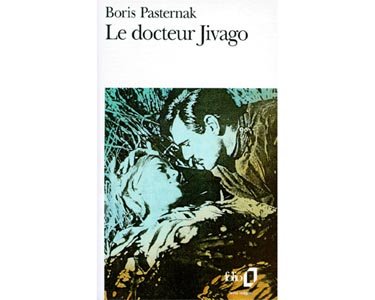 PASTERNAK Boris : Le Docteur Jivago