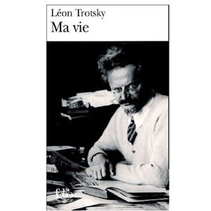 Trotsky Léon : Ma vie