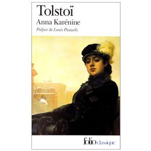 Tolstoï Léon  : Anna Karenine
