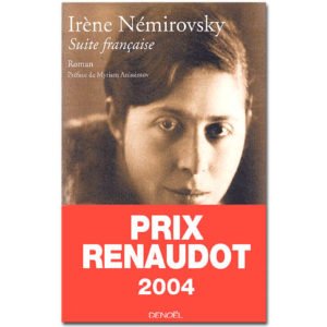 NEMIROVSKY Irène : Suite française (Prix Renaudot 2004)