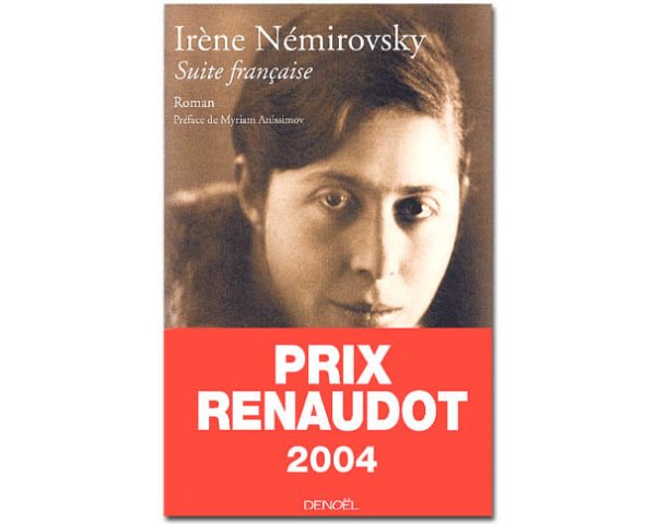 NEMIROVSKY Irène : Suite française (Prix Renaudot 2004)