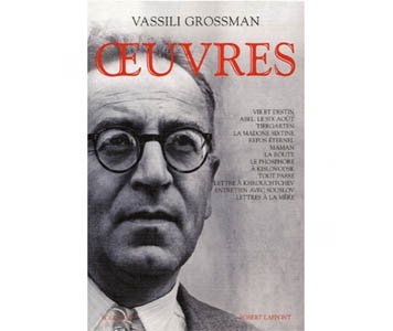 Grossman Vassili : Oeuvres