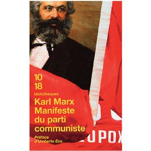Karl Marx, Umberto Eco (Préfacier) : Manifeste du Parti communis