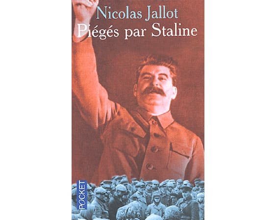 Nicolas Jallot, Nikita Krivochéine: Piégés par Staline.