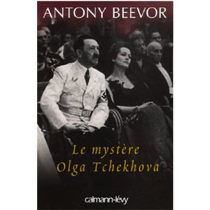 Antony Beevor : Le mystère Olga Tchekhova