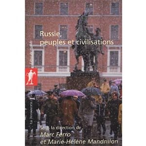 Ferro Marc  : Russie, peuples et civilisations
