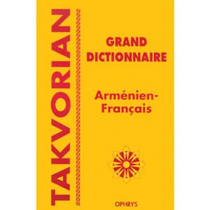 Grand dictionnaire Arménien-Français