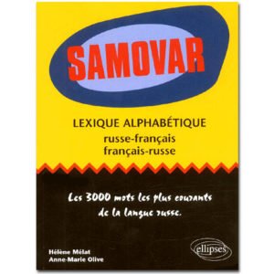 SAMOVAR : Lexique alphabétique fr-ru/ru-fr : 3000 mots