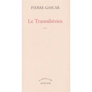 Gascar Pierre  : Le Transsibérien. Récit