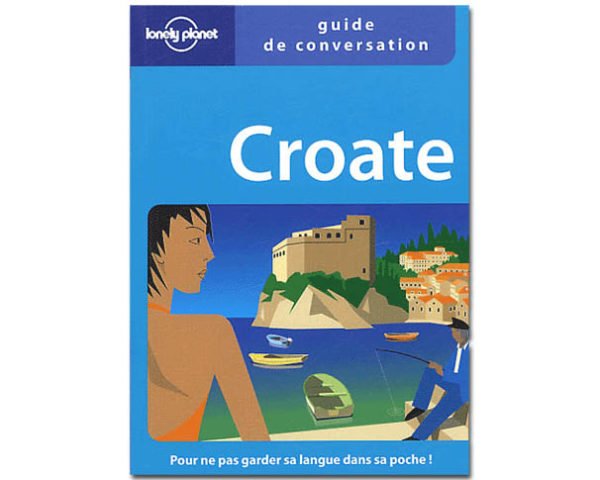 Guide de conversation Croate (lonely planet)