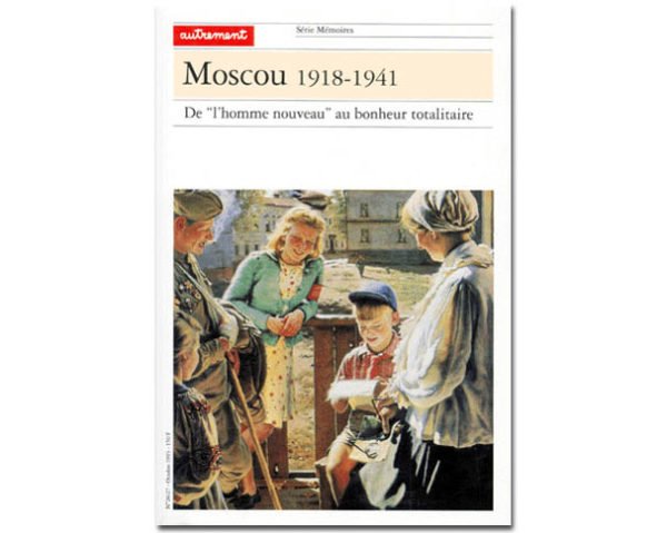 MOSCOU 1918-1941
