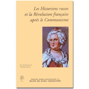 Les Historiens russes et la Révolution française…