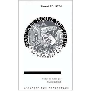 Tolstoi Alexis : Manuscrit trouvé sous un lit. suivi de Mirage