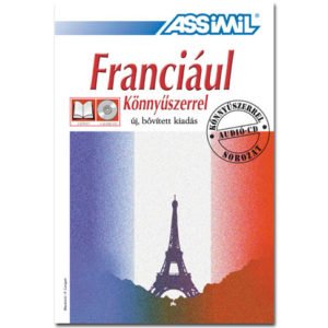 Le FRANCAIS sans peine pour les hongrophones – Manuel + 4 CD
