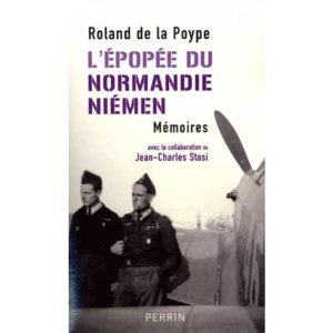 De la Poype Roland : L’épopée du Normandie-Niémen