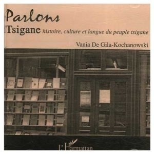 Parlons TSIGANE, langue du peuple tsigane (CD Audio)