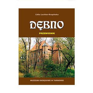 Guide de Debno – przewodnik (en polonais)