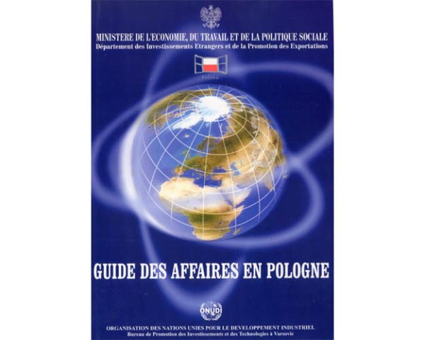 LA POLOGNE: Guide des affaires en Pologne